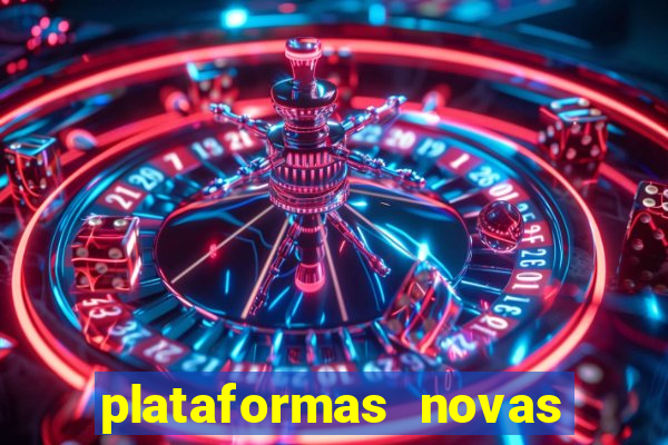 plataformas novas pagando muito