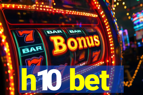 h10 bet