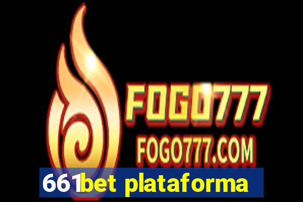 661bet plataforma