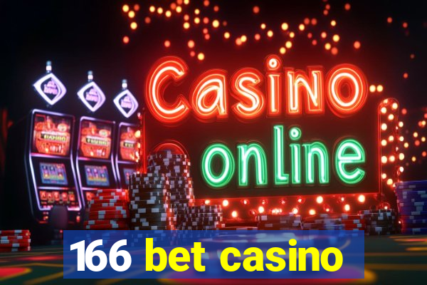 166 bet casino