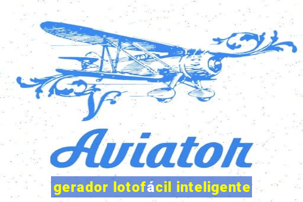 gerador lotofácil inteligente