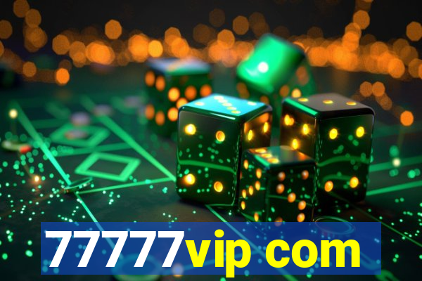 77777vip com