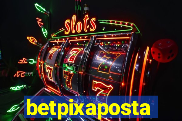 betpixaposta