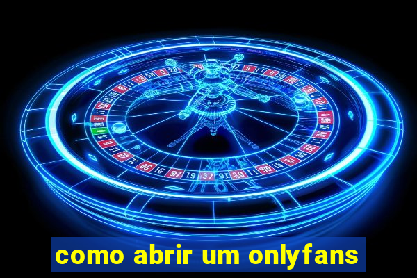 como abrir um onlyfans