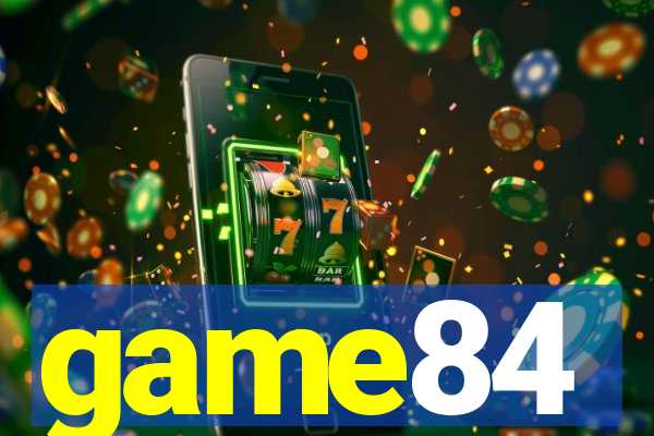 game84