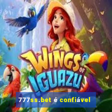 777ss.bet é confiável