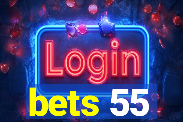 bets 55