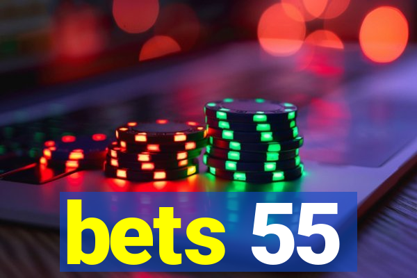 bets 55
