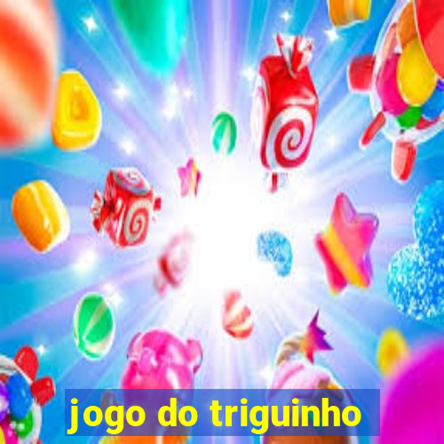 jogo do triguinho
