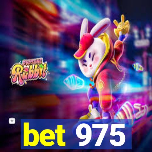 bet 975
