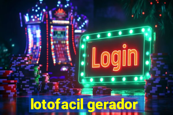 lotofacil gerador