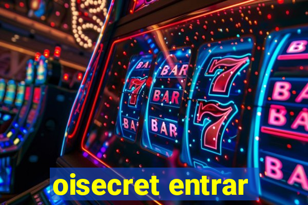 oisecret entrar