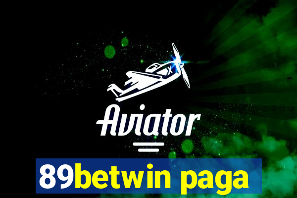 89betwin paga