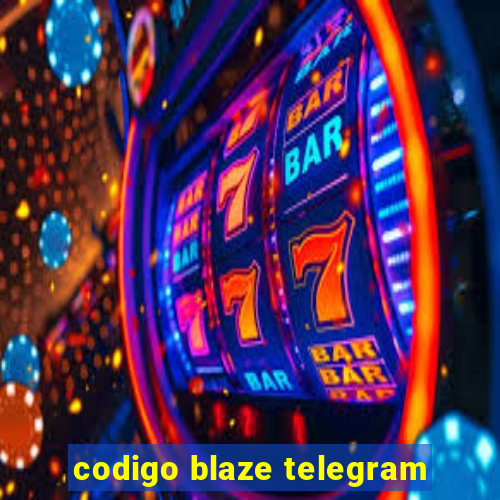 codigo blaze telegram