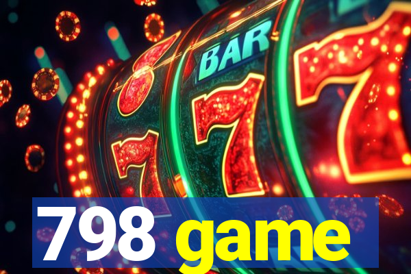 798 game