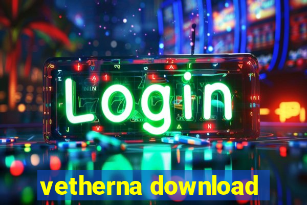 vetherna download