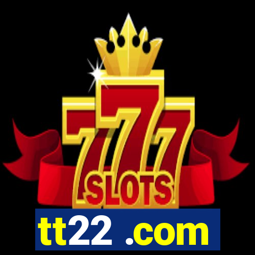 tt22 .com