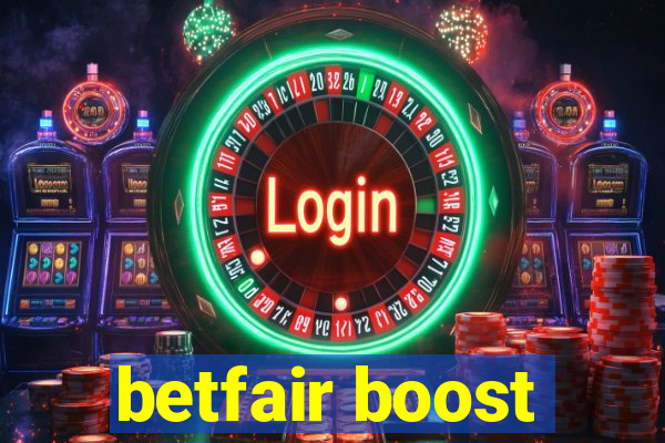 betfair boost