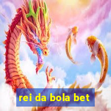 rei da bola bet