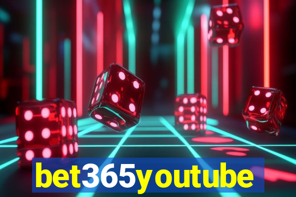 bet365youtube