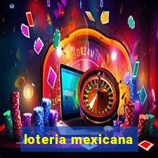 loteria mexicana