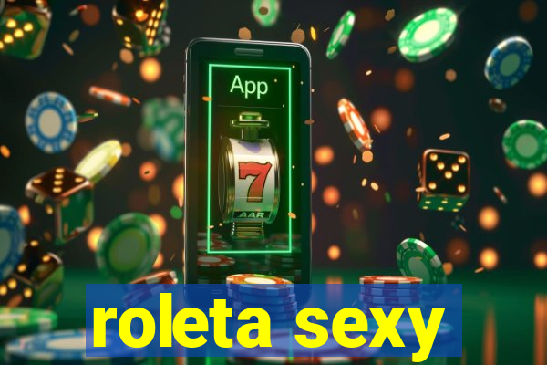 roleta sexy