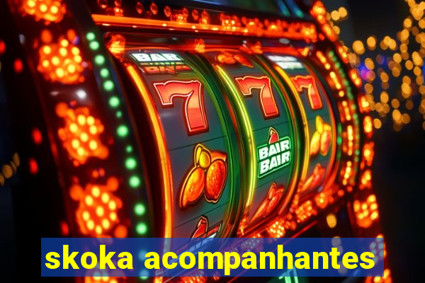 skoka acompanhantes