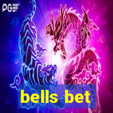 bells bet