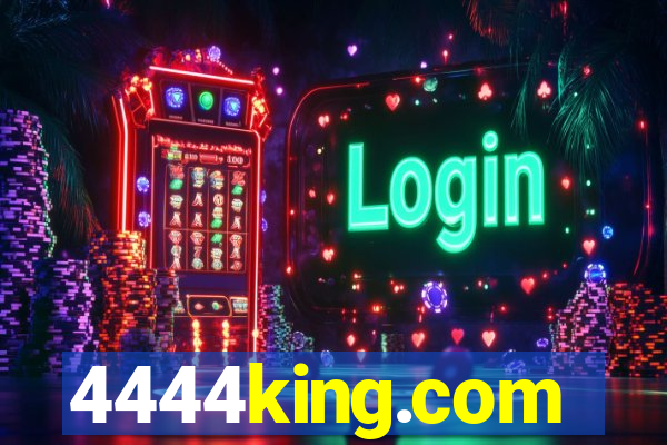4444king.com