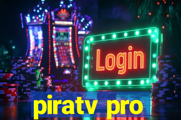 piratv pro