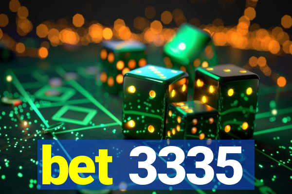 bet 3335