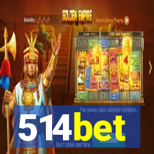 514bet