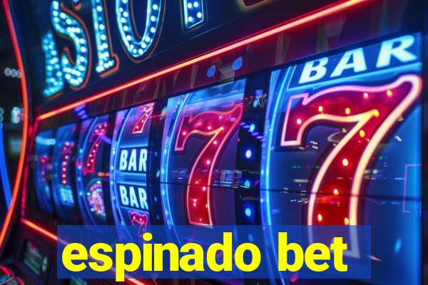 espinado bet