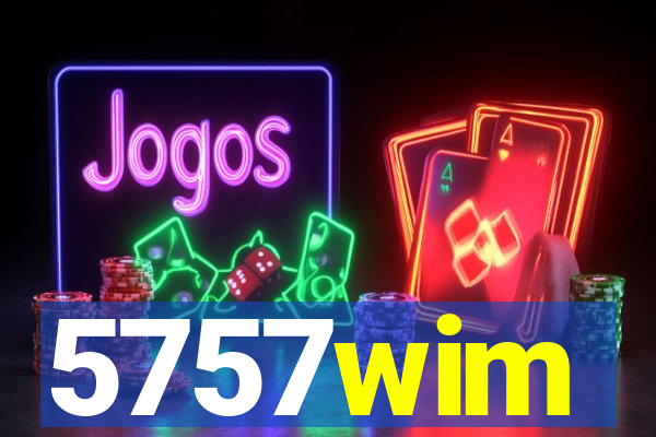 5757wim