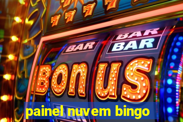 painel nuvem bingo