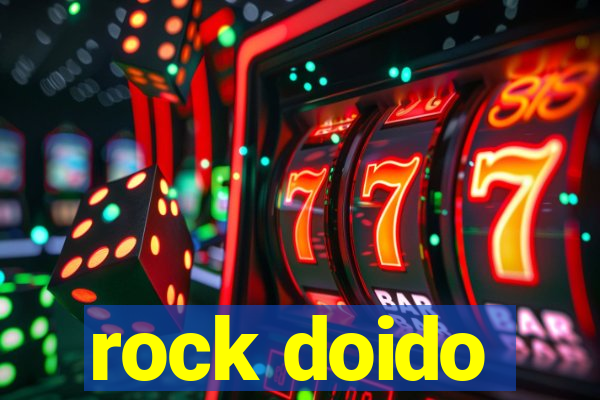 rock doido