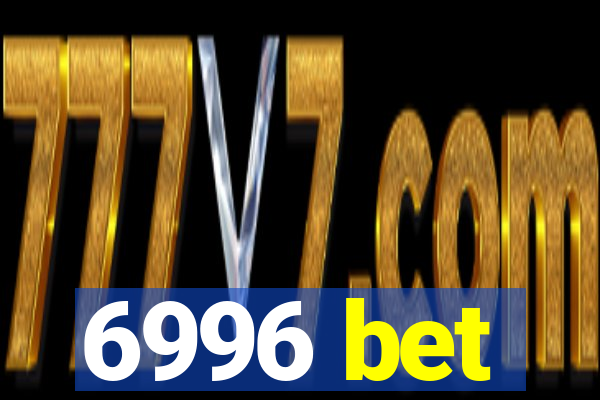 6996 bet