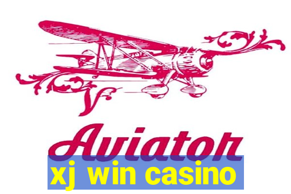 xj win casino