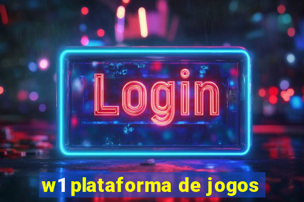 w1 plataforma de jogos