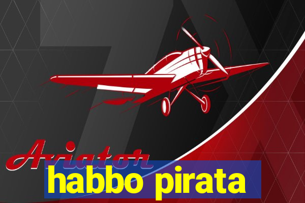 habbo pirata
