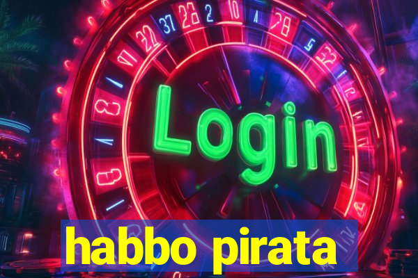 habbo pirata
