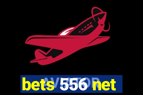 bets 556 net