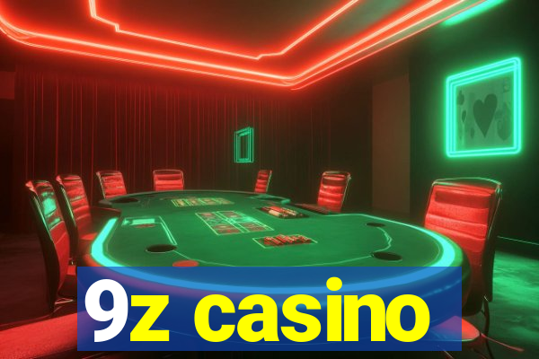 9z casino