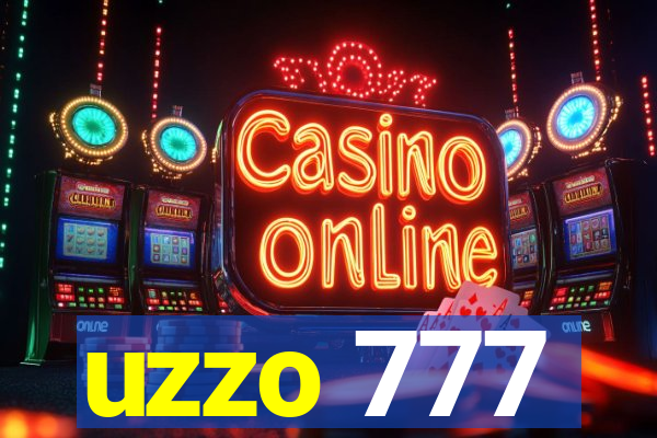 uzzo 777