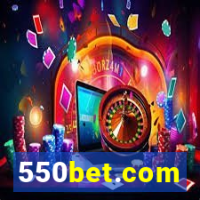 550bet.com