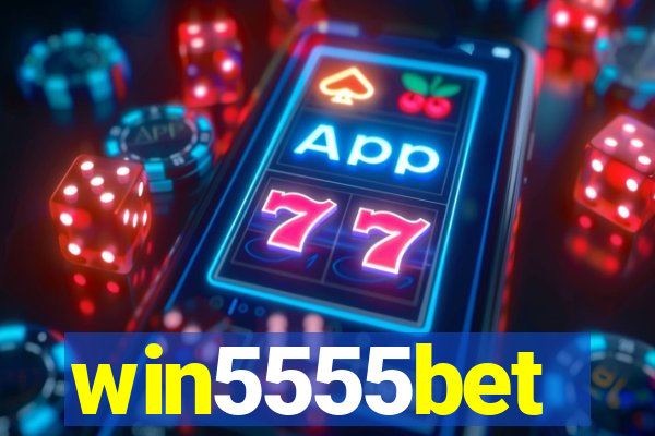 win5555bet