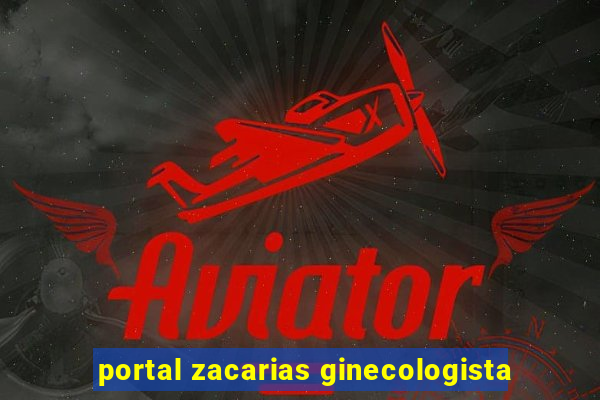 portal zacarias ginecologista