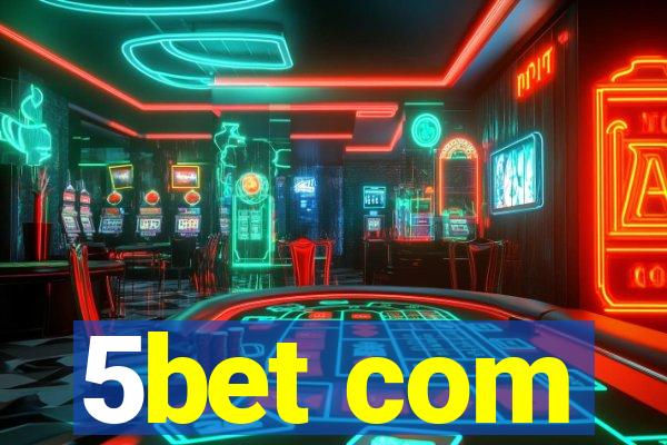 5bet com
