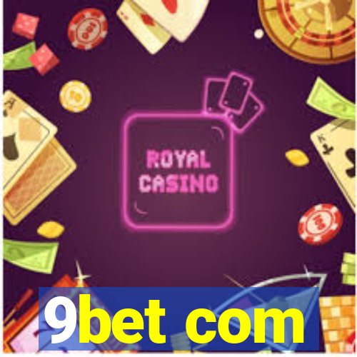 9bet com