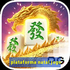 plataforma natal jogo
